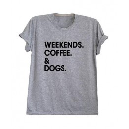 "Weekends Coffee & Dogs" Cotton T Shirt 